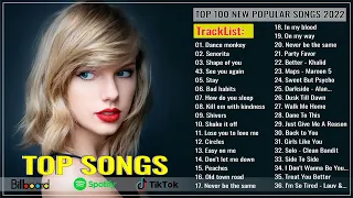 Billboard Hot 100 All Time🪔Top 100 New Popular Songs 2022🪔Adele, Ed Sheeran, SIA, Taylor Swift