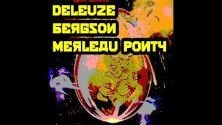 Dorothea Olkowski - Deleuze, Bergson, Merleau-Ponty
