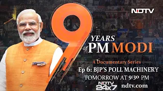 Watch Documentary Series On 9 Years Of PM Modi, Episode 6: BJP's Poll Machinery - Promo