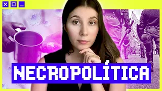 O QUE É NECROPOLÍTICA? | POLITIZE! EXPLICA 13