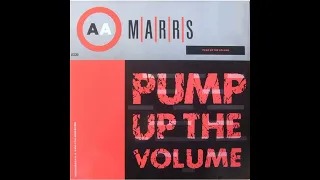 M|A|R|R|S - Pump Up The Volume (USA 12'' Mix)