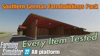 Southern German Farmbuildings Pack / FS22 mod for all platforms