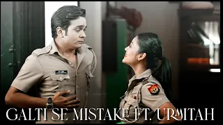 Galti se Mistake ft. Urmitah🤪❤️||  Cheetah and Urmila || Maddam Sir || maddamsirxcherish