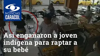 Así engañaron a joven indígena para raptar a su bebé embera en Bogotá