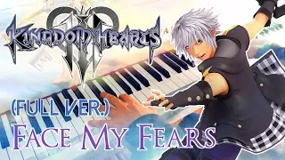 KINGDOM HEARTS III - Face My Fears (Utada Hikaru) ~ FULL Piano cover!