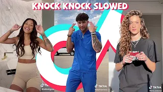 Knock Knock Slowed TikTok Dance Challenge Compilation