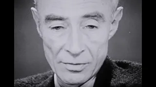 J. Robert Oppenheimer “Now, I am become Death, the destroyer of worlds.”