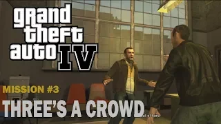 GTA 4 - Mission #3 - Three's A Crowd (1080p 60fps) - AJEX