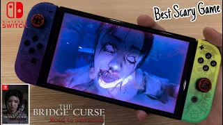 The Bridge Curse Road to Salvation Switch Gameplay | Nintendo Switch Oled Gameplay