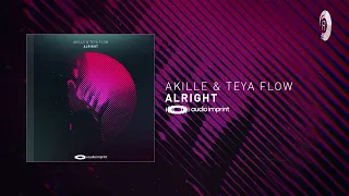 PROGRESSIVE TRANCE: Akille & Teya Flow - Alright [AudioImprint] + LYRICS