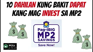 10 dahilan bakit dapat kang mag invest sa  Pag ibig MP2 |#MP2,