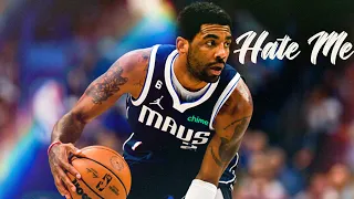 kyrie Irving Mix - "Hate Me"