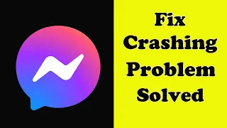 How To Fix Messenger App Keeps Crashing Problem Android & Ios - Messenger App Crash Error