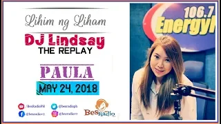 3 BESES AKO NILOKO SA 3 MAGKAKAIBANG BABAE [PAULA] Lihim Ng Liham with DJ Lindsay May 24, 2018