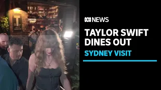 Taylor Swift dines out in Sydney, while fans join huge queues for merchandise | ABC News