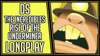 The Incredibles: Rise of the Underminer | DS | Longplay | Walkthrough #8 [4Kp60]