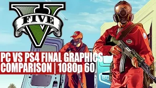 Grand Theft Auto 5 | PC Vs PS4 Final Graphics Comparison - 1080p 60