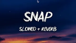 Rosa Linn - SNAP (Lyrics) slowed + reverb