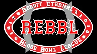 BLOOD BOWL 2 - REBBL - SEASON 9 - DIVISION 10C -  PREVIEW