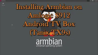 Installing Armbian on Amlogic S912 Android TV Box (Tanix TX9s)