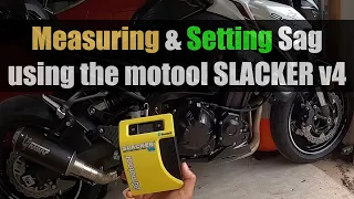 Measuring & Setting Motorcycle Sag On A Naked Sport Bike Using  the motool Slacker V4