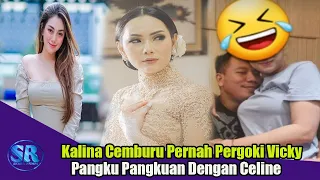 Kalina Cemburu Pernah Pergoki Celine Evangelista Dan Vicky Prasetyo Pangku Pangkuan