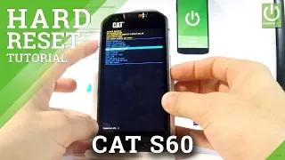 How to Hard Reset CAT S60 - Bypass Screen Lock