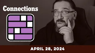 Every Day Doug Plays Connections 04/28 (New York Times Puzzle Game)