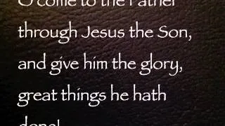 To God be the glory (hymn accompaniment)