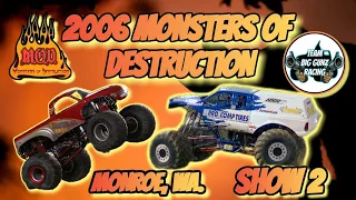 2006 MONSTERS OF DESTRUCTION MONSTER TRUCKS FROM MONROE, WA.  SECOND SHOW.