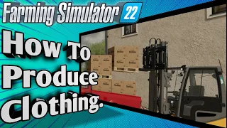 How to make clothing, the secret money hack in Farming Simulator 22