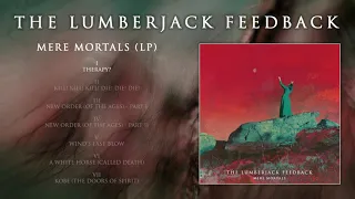 THE LUMBERJACK FEEDBACK "Therapy?" (official audio)