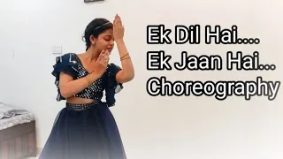 Ek dil hai ek jaan hai |Choreography | Simple Steps|