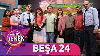 HINEK HENEK - BEŞA 24