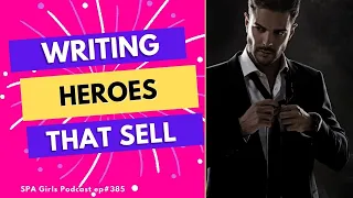 How To Write a Compelling Hero