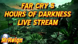 Far Cry 5 - Hours Of Darkness DLC Survival Difficulty Playthrough