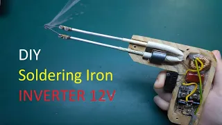 DIY Soldering Iron Inverter 12V
