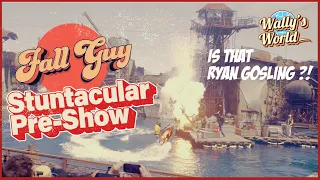 Universal Fall Guy Stuntacular Pre-Show Episode 35