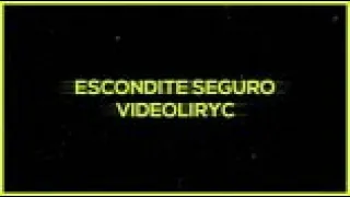 ESCONDITE SEGURO -  SU PRESENCIA VIDEO LIRYC