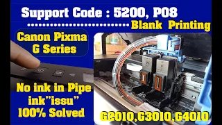 Canon Pixma G1010,G2010,G2012,G3010,G4010,G3012 support code5200 P08 Error Air ink pipe 100% solved