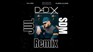 J'fais plaisir à la zone (Dad'X remix)