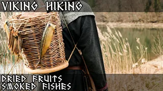 Viking Hiking - Dried Fruits, Smoked Fishes (Mackerel, Capelin), Viking Food for Hiking