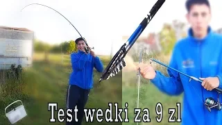 Hardkorowy test wędki za 9 zł