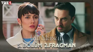 Kül Masalı 5. Bölüm 2. Fragman @trt1