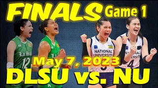 DLSU vs  NU • UAAP 85 Women’s Volleyball FINALS Game 1 • May 7, 2023