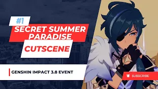 Secret Summer Paradise Part 1 Whole Cutscene | Genshin Impact