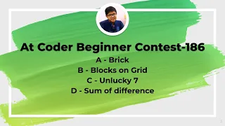 At Coder Beginner Contest-186 ( Problem A,B,C,D )