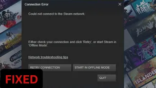 Fix Steam Connection error could not connect to the steam network Problem