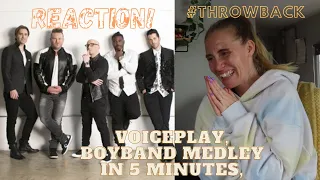 REACTION! VoicePlay, Boybands In 5 Mins Medley #VoicePlay #BoybandsMedley #Boybands #ACappella