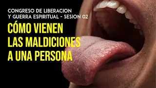 Cómo Vienen las Maldiciones a una Persona - Sesión 02 | Pastor Marco Antonio Sanchez